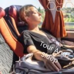 Tour and Sleep